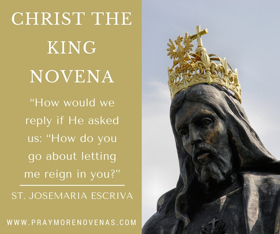 Novena to Christ the King Day 1  A Kingdom that is Not of This World -  Regnum Christi