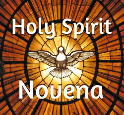 Join in praying the Novena to the Holy Spirit