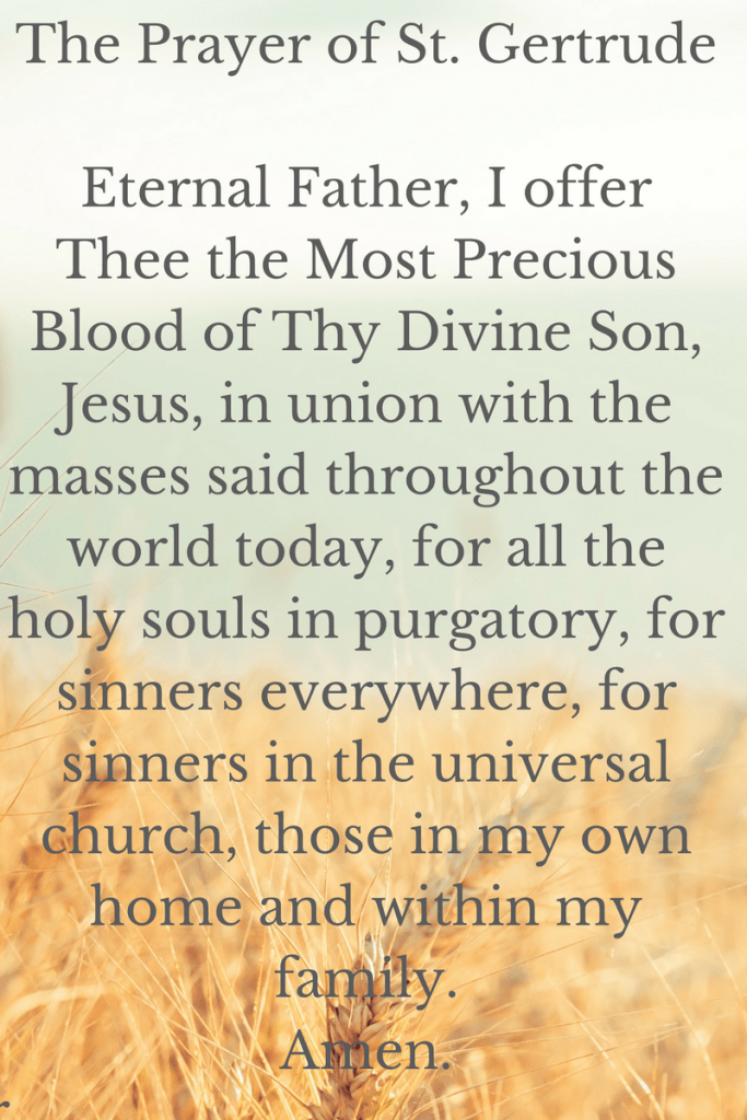 The Prayer of St. Gertrude the Great for the Souls in Purgatory - Pray