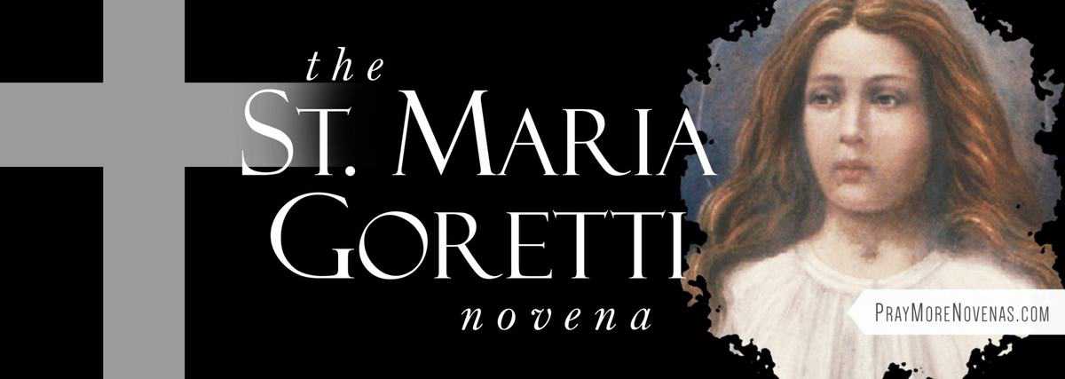 Join in praying the The Novena to St. Maria Goretti