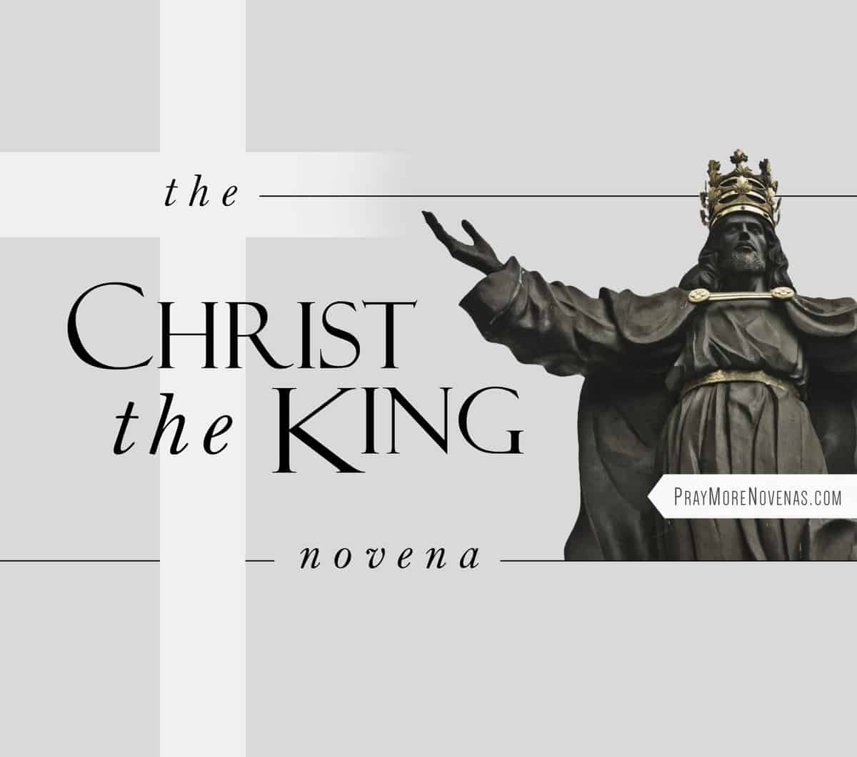 Day 3 - Christ the King Novena 2021 - Novena Prayers - Catholic ...