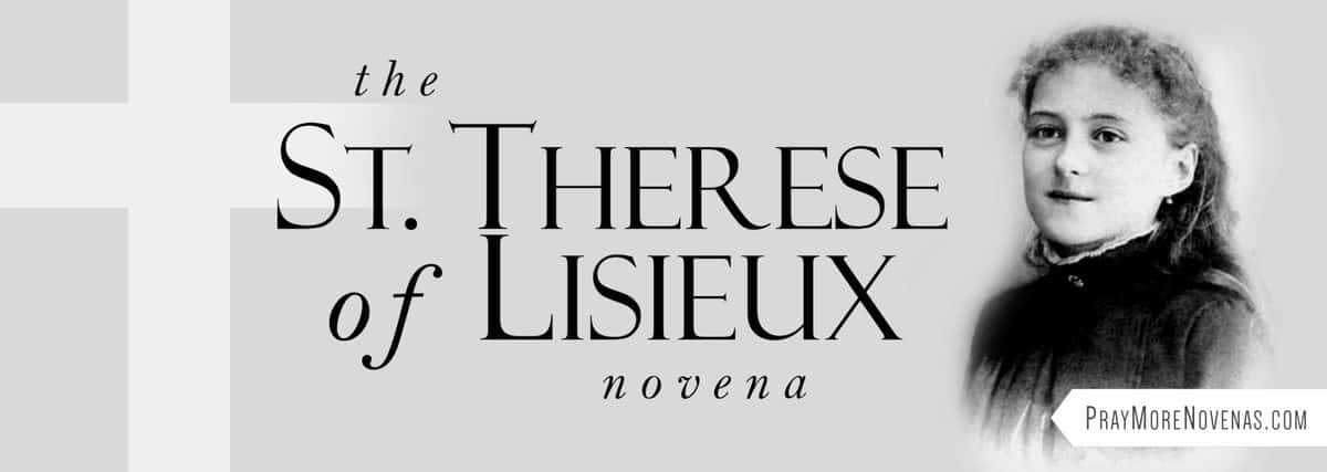 Join in praying the St. Therese Novena