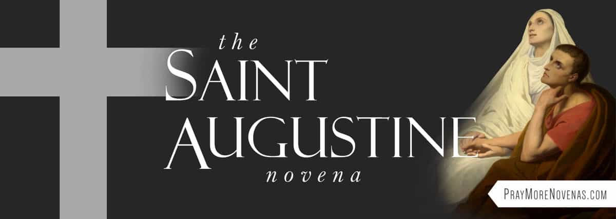 Join in praying the St. Augustine Novena