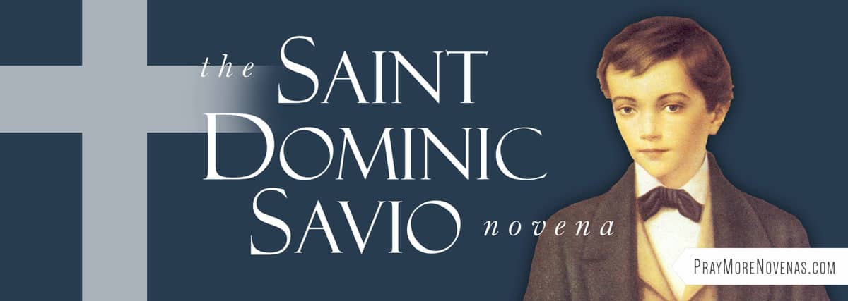 Join in praying the St. Dominic Savio Novena