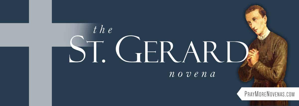 Join in praying the St. Gerard Novena