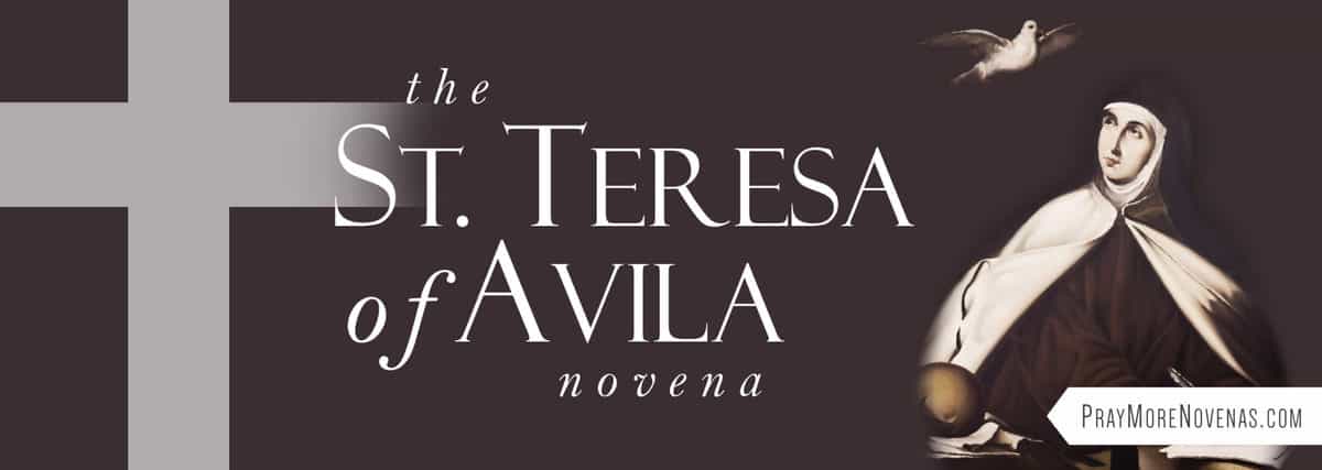 Join in praying the St. Teresa of Avila Novena