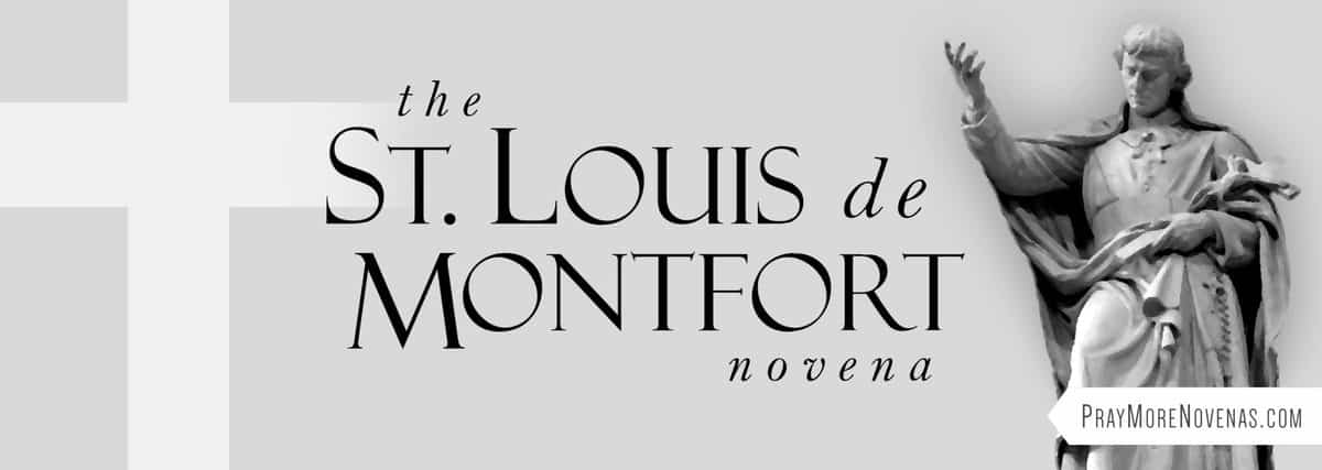 Join in praying the St. Louis de Montfort Novena