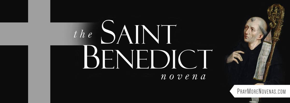 Join in praying the St. Benedict Novena