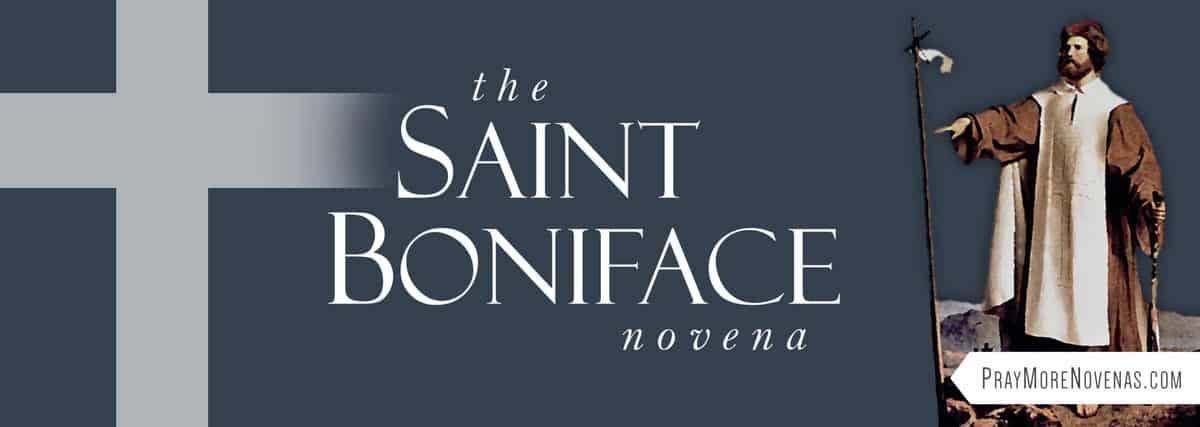 Join in praying the St. Boniface Novena