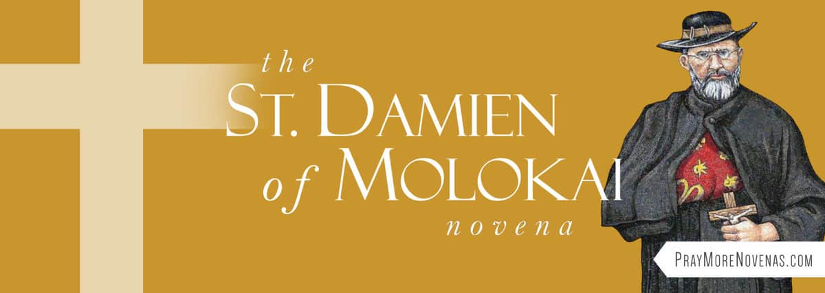 Join in praying the St. Damien of Molokai Novena