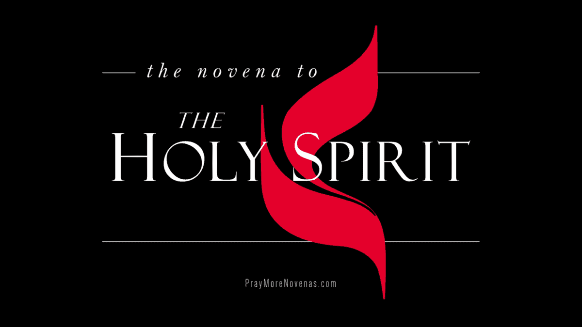 The Holy Spirit Novena, 2023 Novena Prayers Catholic Devotion