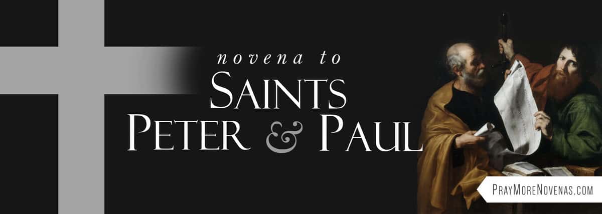 Join in praying the Novena to Saints Peter and Paul